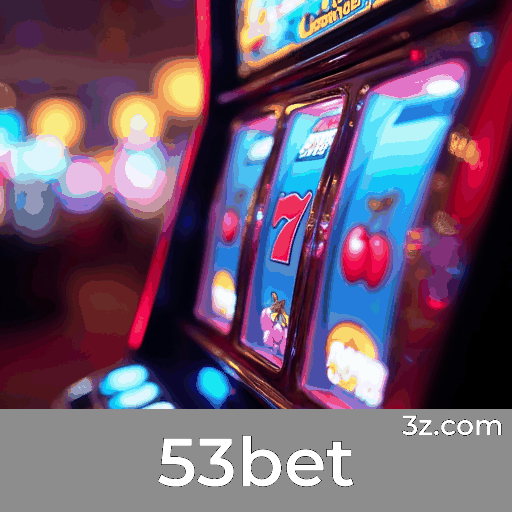 53bet: Seu Cassino Online Seguro e Profissional